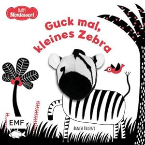 Immagine del venditore per Kontrastbuch fr Babys: Guck mal, kleines Zebra venduto da BuchWeltWeit Ludwig Meier e.K.