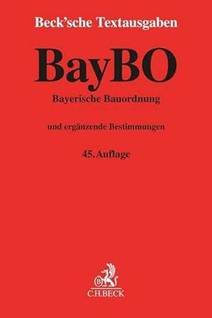 Image du vendeur pour Bayerische Bauordnung mis en vente par BuchWeltWeit Ludwig Meier e.K.