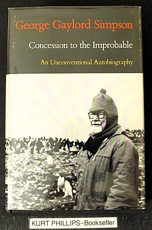 Concession to the Improbable: An Unconventional Autobiography