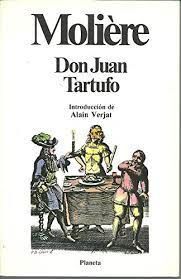 Imagen del vendedor de DON JUAN O EL FESTN DE PIEDRA; TARTUFO O EL IMPOSTOR a la venta por Trotalibros LIBRERA LOW COST