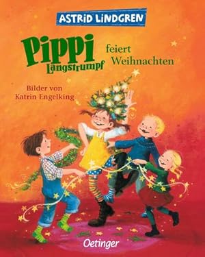 Bild des Verkufers fr Pippi Langstrumpf feiert Weihnachten zum Verkauf von BuchWeltWeit Ludwig Meier e.K.