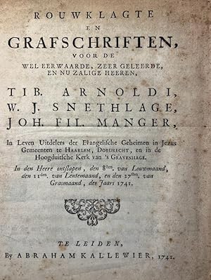 Rare memorial poem 1741 | Rouwklacht en grafschriften, voor de wel eerwaarde, zeer geleerde en nu...