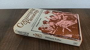 Seller image for Consuming Passions for sale by BoundlessBookstore