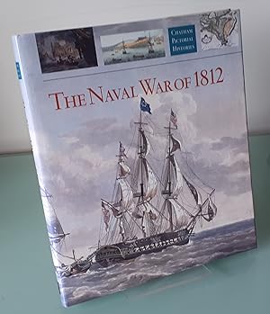 Immagine del venditore per The Naval War of 1812 (Chatham Pictorial Histories) venduto da Dandy Lion Editions