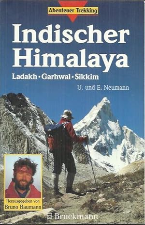 Bild des Verkufers fr Indischer Himalaya: Ladakh - Garhwal - Sikkim zum Verkauf von bcher-stapel