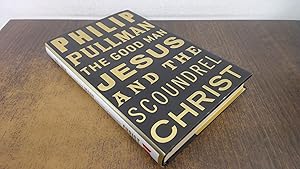 Seller image for The Good Man Jesus and The Scoundrel Christ (Myths) for sale by BoundlessBookstore