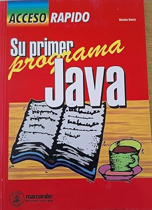 SU PRIMER PROGRAMA JAVA.