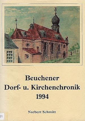 Imagen del vendedor de Beuchener Dorf- u. Kirchenchronik a la venta por Antiquariat Lcke, Einzelunternehmung