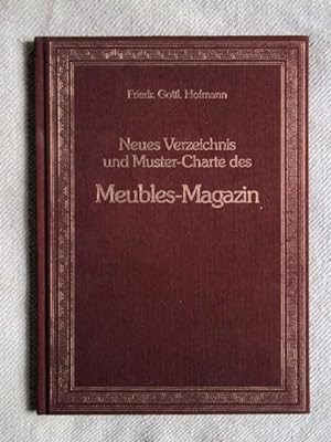 Neues Verzeichnis und Muster-Charte des Meubles-Magazin.