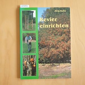 Image du vendeur pour Revier einrichten : Anleitungen, Tipps und Tricks mis en vente par Gebrauchtbcherlogistik  H.J. Lauterbach