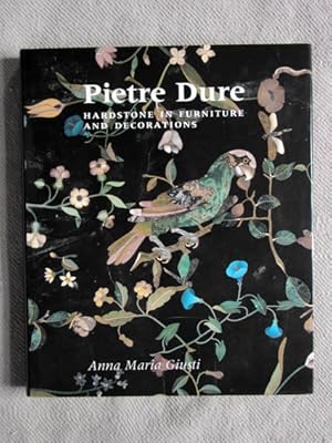 Seller image for Pietre Dure. Hardstone in Furniture and Decorations. for sale by Verlag + Antiquariat Nikolai Lwenkamp