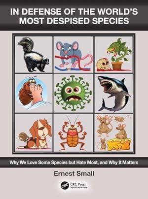 Bild des Verkufers fr In Defense of the World's Most Despised Species : Why we love some species but hate most, and why it matters zum Verkauf von AHA-BUCH GmbH