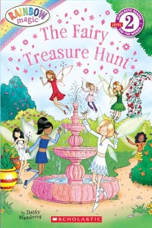 Seller image for Scholastic Reader Level 2: Rainbow Magic: The Fairy Treasure Hunt for sale by Reliant Bookstore