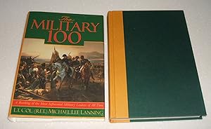 Imagen del vendedor de The Military 100 a Ranking of the Most Influntial Leaders of all Time // The Photos in this listing are of the book that is offered for sale a la venta por biblioboy