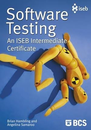 Imagen del vendedor de Software Testing: An ISEB Intermediate Certificate a la venta por WeBuyBooks