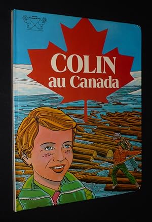 Imagen del vendedor de Colin au Canada a la venta por Abraxas-libris