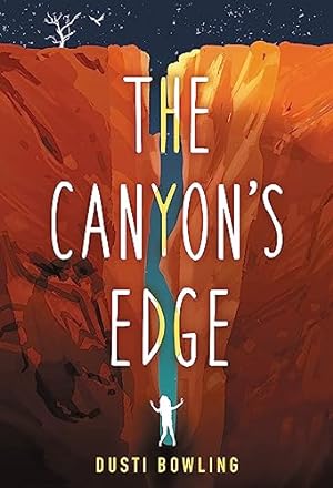Image du vendeur pour The Canyon's Edge mis en vente par -OnTimeBooks-