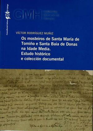 OS MOSTEIROS DE SANTA MARIA DE TOMIÑO E SANTA BAIA DE DONAS NA IDADE MEDIA