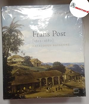 Image du vendeur pour Correa do Lago Pedro e Bia, Frans Post (1612-1680). Catalogue raisonn., 5 continents, 2007. mis en vente par Amarcord libri