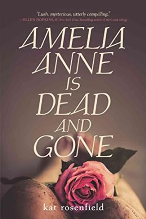 Seller image for Amelia Anne is Dead and Gone for sale by Reliant Bookstore