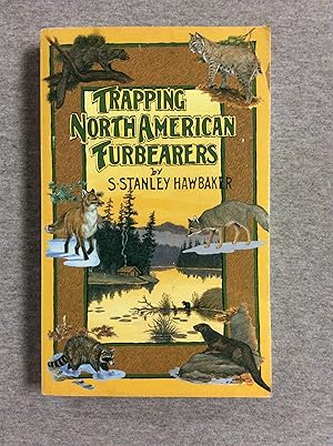 Seller image for Trapping North American Furbearers, Revised Eightteenth Edition for sale by Book Nook