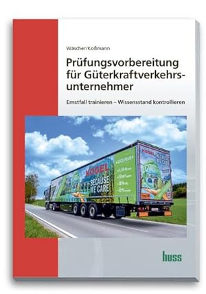Seller image for Prfungsvorbereitung fr Gterkraftverkehrsunternehmer for sale by BuchWeltWeit Ludwig Meier e.K.