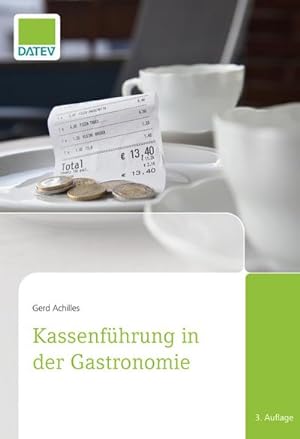 Bild des Verkufers fr Kassenfhrung in der Gastronomie zum Verkauf von AHA-BUCH GmbH