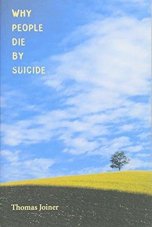 Immagine del venditore per Why People Die by Suicide venduto da WeBuyBooks