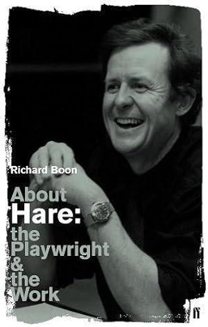 Bild des Verkufers fr About Hare: The Playwright and the Work zum Verkauf von WeBuyBooks