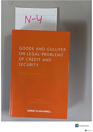 Seller image for Goode and Gullifer on Legal Problems of Credit and security 6th edition for sale by UK LAW BOOK SELLERS LTD