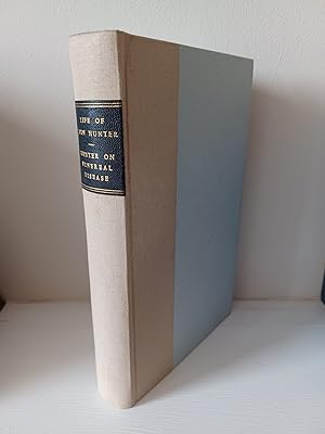 Image du vendeur pour The Life of John Hunter, F.R.S. [bound with] A Treatise on the Venereal Disease mis en vente par B. B. Scott, Fine Books (PBFA)