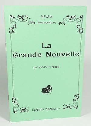 La Grande nouvelle