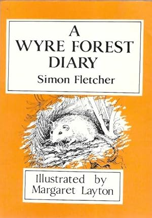 A Wyre Forest Diary
