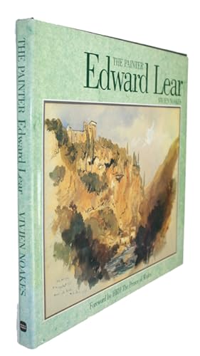 Bild des Verkufers fr The Painter Edward Lear zum Verkauf von PEMBERLEY NATURAL HISTORY BOOKS BA, ABA
