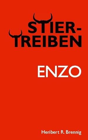 Seller image for Stiertreiben : Enzo for sale by Smartbuy