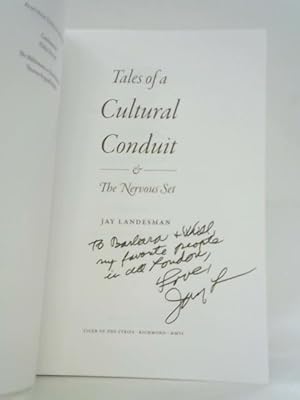 Seller image for Tales of a Cultural Conduit and The Nervous Set for sale by World of Rare Books