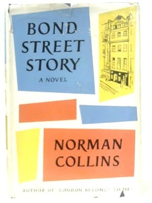 Seller image for Bond Street Story for sale by World of Rare Books