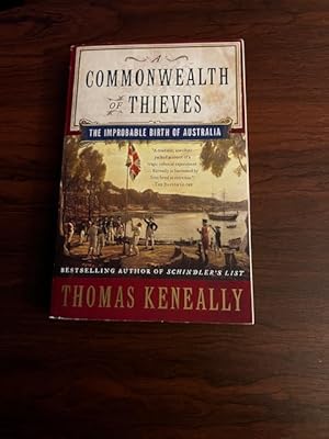 Seller image for A Commonwealth of Thieves: The Improbable Birth of Australia for sale by Alicesrestraunt