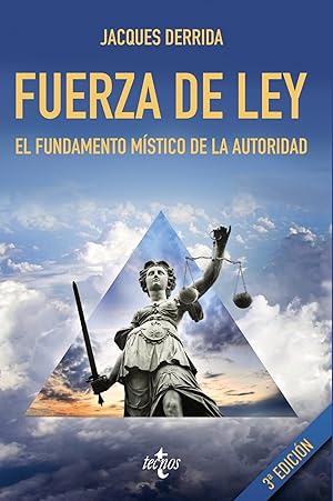 Image du vendeur pour FUERZA DE LEY El fundamento mstico de la autoridad mis en vente par Imosver