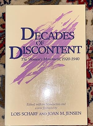 Seller image for Decades of Discontent: The Women's Movement, 1920-1940 for sale by The Extreme History Project