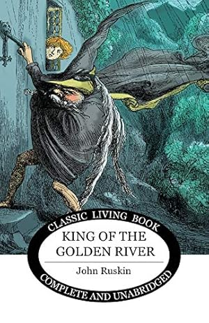 Seller image for King of the Golden River for sale by -OnTimeBooks-