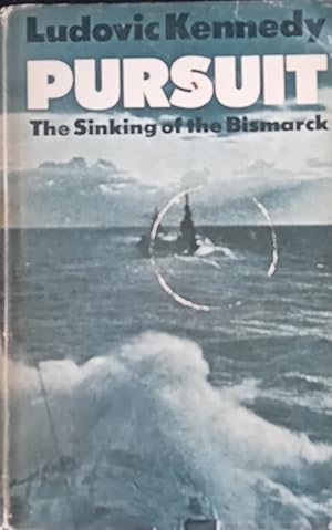 Seller image for Pursuit - The Chase and Sinking of the Bismarck for sale by Forster Books