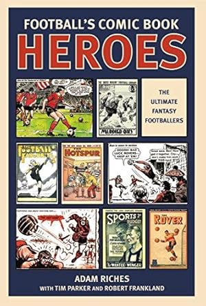 Seller image for Football's Comic Book Heroes for sale by WeBuyBooks