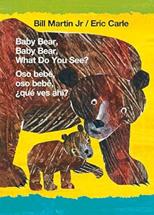 Immagine del venditore per Baby Bear, Baby Bear, What Do You See? / Oso bebé, oso bebé, ¿qué ves ahí? (Bilingual board book - English / Spanish) (Brown Bear and Friends, 1) venduto da -OnTimeBooks-