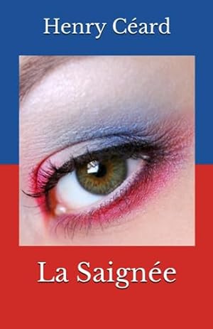 Immagine del venditore per La Saign�e venduto da Ammareal