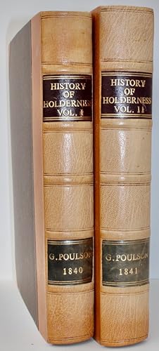 The History and Antiquities of the Seigniory of Holderness in the East Riding of the County of Yo...