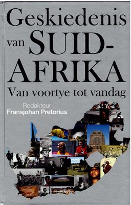 Seller image for Geskiedenis van Suid-Afrika - Van voortye tot vandag for sale by PRIMOBUCH
