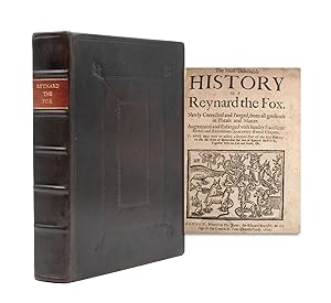 [Reynard the Fox] The Most Delectable History of Reynard the Fox. Newly corrected and purged, fro...