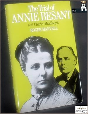 The Trial of Annie Besant and Charles Bradlaugh