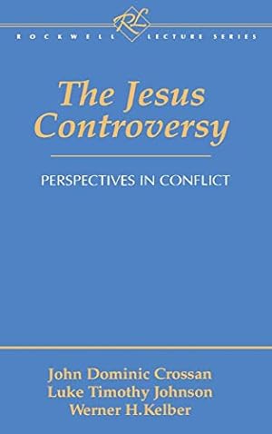 Immagine del venditore per The Jesus Controversy: Perspectives in Conflict (Rockwell Lecture Series (Valley Forge, Pa.).) venduto da ICTBooks